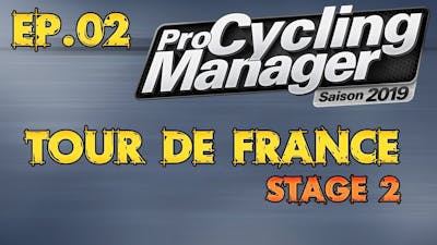 Tour de France 2019 Stage 2 [TTT] (Pro Cycling Manager 2019)