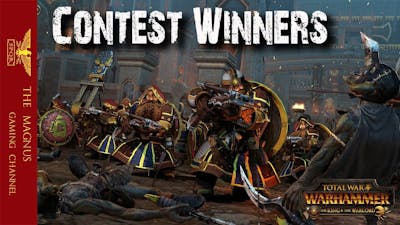 Total War Warhammer:  The King and Warlord DLC Contest Winners