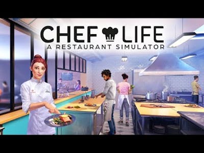 Chef Life  A Restaurant Simulator   gameplay  2023 CZ/EN