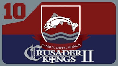 Crusader Kings II Game of Thrones - Tully Power #10