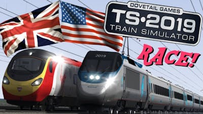 Train Simulator 2019 - Acela Express V.S. Virgin Pendolino (Race!)
