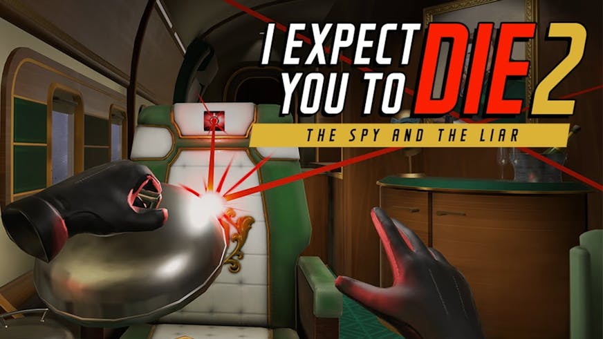 I Expect You To Die 2: The Spy And The Liar - Metacritic