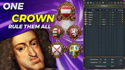 ONE CROWN TO RULE THEM ALL | EUROPA UNIVERSALIS 4