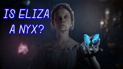 The Quarry Theory - IS ELIZA A NYX?