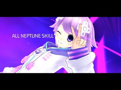 HyperDimension Neptunia Re;Birth1 All Neptune SPEXE Skill
