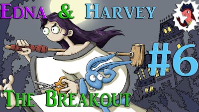Edna  Harvey (The Breakout): Depression - PART 6 - CaptainHaasy