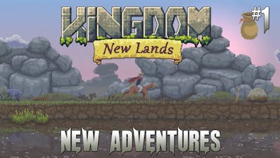 Kingdom New Lands #1 New Adventures