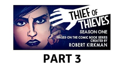 Thief of Thieves, Season One: gameplay walkthrough part 3 (no commentary)