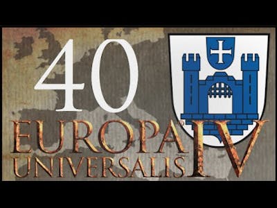 Europa Universalis IV, Common Sense: Raving Ravensburg #40 - Holding strong