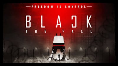 Black the fall Gameplay #2