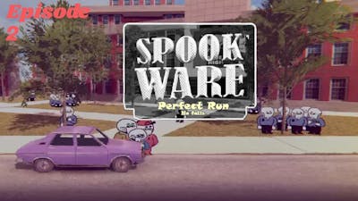 Spookware Chapter 1 - Going to school! -Perfect Run.
