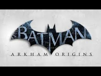 Everything  Wrong With Batman Arkham Origins