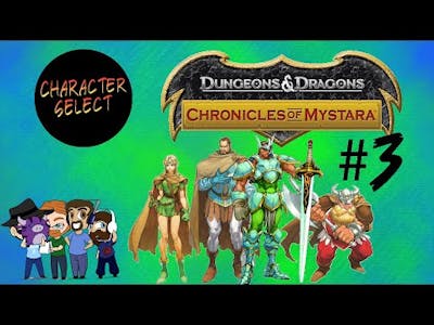 Chronicles of Mystara Redux Part 3 - Magic Missile Spam - CharacterSelect