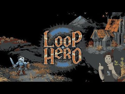 Loop Hero - Indie Game First Look