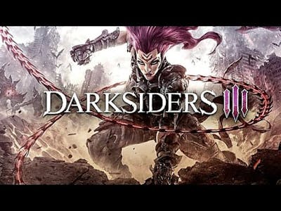 First time playing Darksiders Three!
