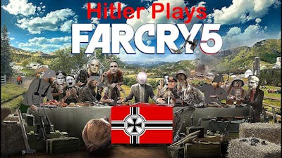 Hitler plays Far Cry 5 - Parody