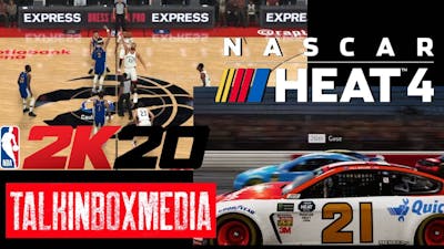 NBA2K20/NASCAR HEAT 4