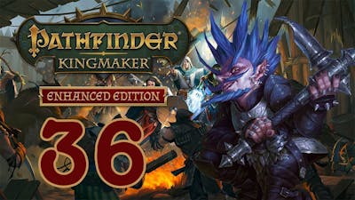 Pathfinder Kingmaker (Enhanced, Turn-Based) - Part 36