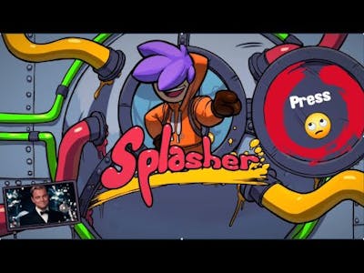 Splasher Episode 1 - Honestly too easy
