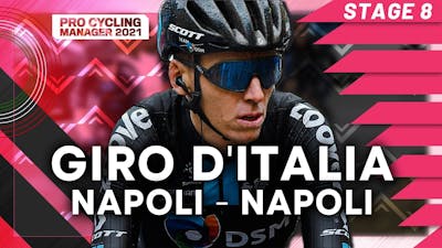 2022 GIRO DITALIA Stage 8 | Napoli - Napoli | Pro Cycling Manager 2021