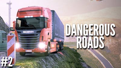 Dangerous Roads - Scania Truck Driving Simulator - Road Of Death