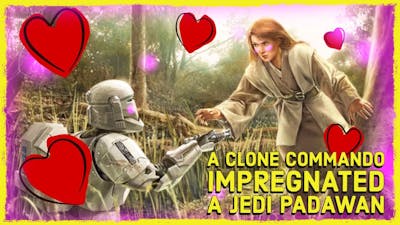How A Clone Commando Impregnated A Jedi Padawan