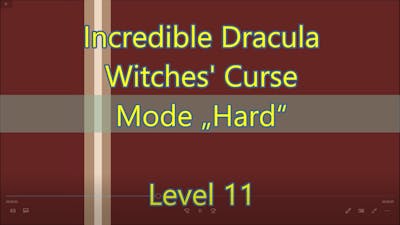 Incredible Dracula: Witches Curse Level 11