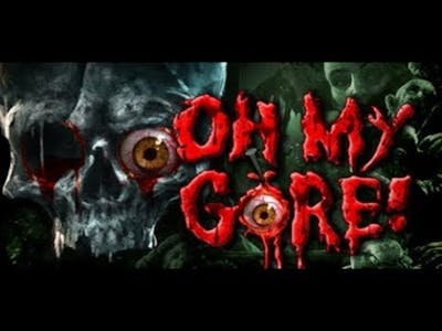 Oh My Gore (PC) Gameplay 2019