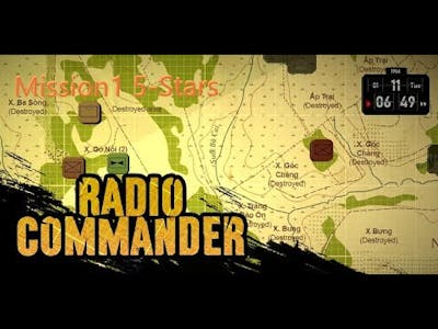 Radio Commander Full Campaign Playthrough   Mission 1 - Good Beginnings