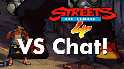 Streets of Rage 4 VS Chat! Let viewers control your game!