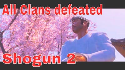 All Clans defeated cutscenes. Total War Shogun 2
