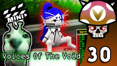 [Vinesauce] Joel - Voices Of The Void Highlights ( Part 30 )