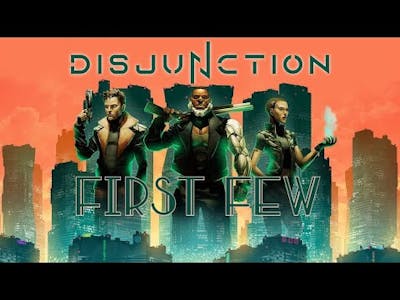 Disjunction - First Few