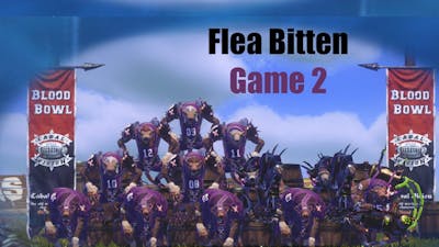 Blood Bowl 2 Flea Bitten Game 2