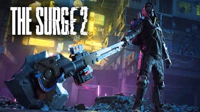 The Surge 2 | GamePlay | 10 mins Look of Game | 1080P Gameplay