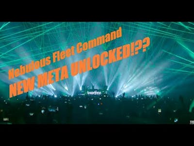 NEBULOUS FLEET COMMAND: NEW META UNLOCKED!??