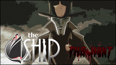 The Ship: Murder Party Funny Moments - The Hunt!