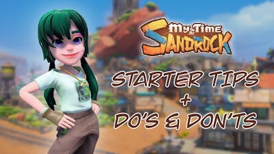 Starter Tips + Dots- My Time at Sandrock
