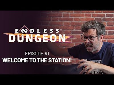 ENDLESS™ Dungeon Feature Focus: Origins