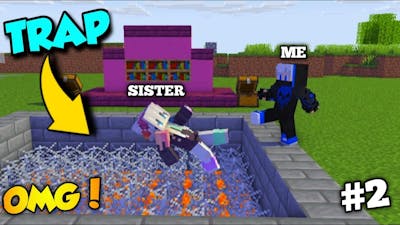 TROLLING My YOUNGER SISTER in Minecraft And BIG SURPRISE FOR HER 🤑 |  #2