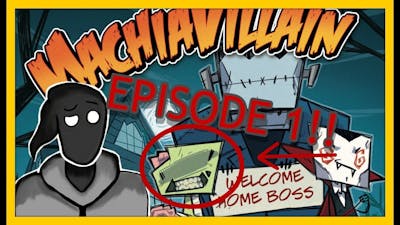 MachiaVillain Playthrough Episode 1 : Creating, killin&#39; and eatin!
