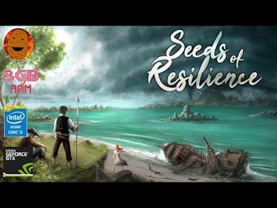 Seeds of Resilience Gameplay - Perfect game for low end PC