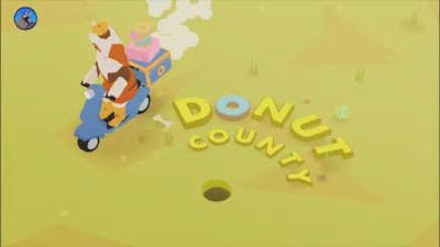 Donut County. TFMotG. What a messed up GAME!!!