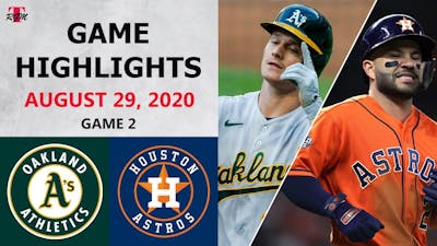 Oakland Athletics vs. Houston Astros Game 2 Highlights | August 29, 2020 (Montas vs. Grienke)