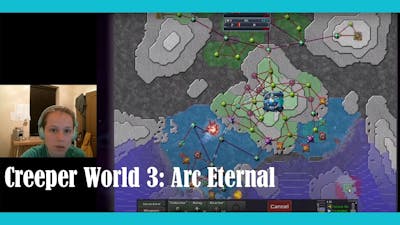 I Forgot I Owned Creeper World 3: Arc Eternal Highlights! [Oct. 16 VOD]