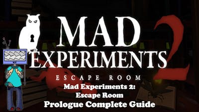 Guess Work! Mad Experiments 2 Escape Room Prologue With UndefinedThief