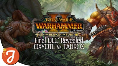 THE SILENCE  THE FURY || New DLC Confirmed! || Total War: WARHAMMER II