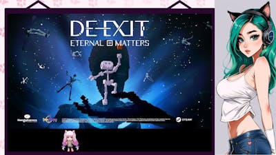 【Steam】 DE-EXIT - Eternal Matters : Out Now!