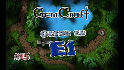 GemCraft: Chasing Shadows - E1