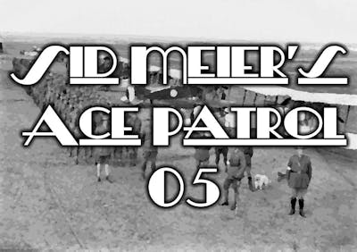 Sid Meier&#39;s Ace Patrol 05
